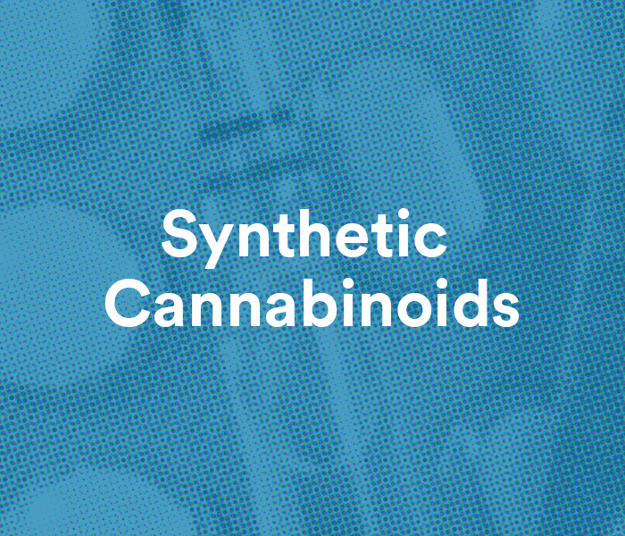 Learn more about Synthetic Cannabinoids